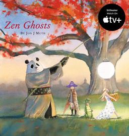 Zen Ghosts (a Stillwater and Friends Book)  9780439634304 Front Cover