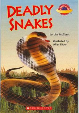 Deadly Snakes