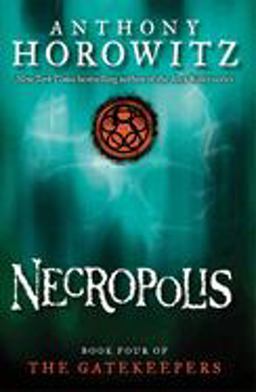Necropolis (the Gatekeepers #4)