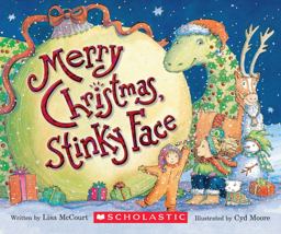 Merry Christmas, Stinky Face  9780439731232 Front Cover
