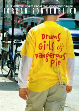 Drums, Girls and Dangerous Pie  9780439755207 Front Cover