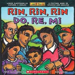 Rin, Rin, Rin: Libro Ilustrado en Español e Inglés (Do, Re, Mi: a Picture Book in Spanish and English) (Bilingual Edition) (Bilingual Edition)