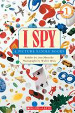 I Spy: 4 Picture Riddle Books (Scholastic Reader, Level 1)  9780439763097 Front Cover