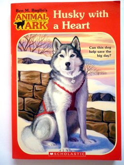 Husky with a Heart 1st 9780439775236 Front Cover