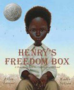 Henry's Freedom Box  9780439777339 Front Cover