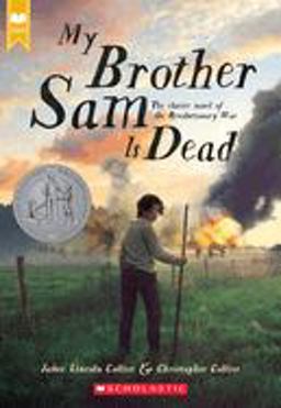 My Brother Sam Is Dead (Scholastic Gold)  9780439783606 Front Cover
