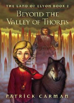 Beyond the Valley of Thorns 1st 9780439796408 Front Cover