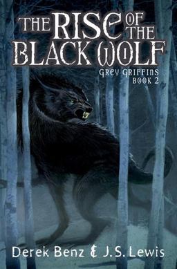 Rise of the Black Wolf  9780439837743 Front Cover