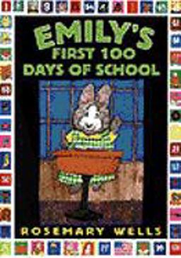 Emily's First 100 Days of School
