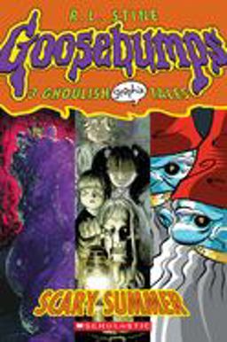 Scary Summer: a Graphic Novel (Goosebumps Graphix #3)