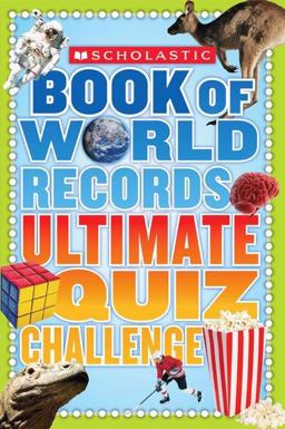 World Records Ultimate Quiz Challenge  9780439889711 Front Cover