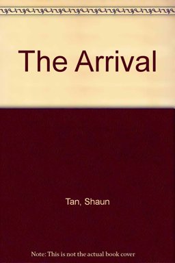 The Arrival