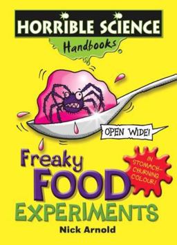 Freaky Food Experiments