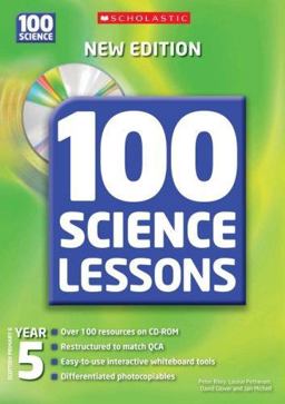 100 Science Lessons for Year 5 with CD-ROM