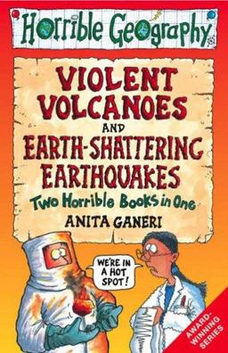Earth-shattering Earthquakes and Violent Volcanoes