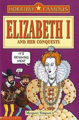 Elizabeth I and Her Conquests