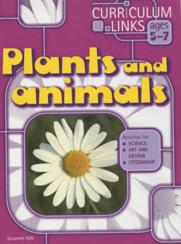 Plants and Animals