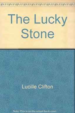The Lucky Stone The Lucky Stone