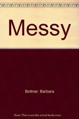 Messy