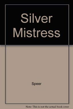 The Silver Mistress