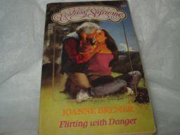 Flirting with Danger