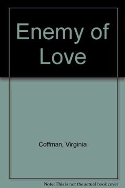 Enemy of Love Enemy of Love