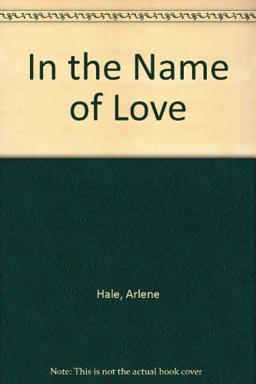In the Name of Love