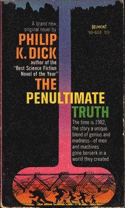 The Penultimate Truth