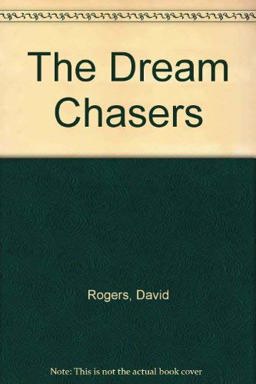 The Dream Chasers
