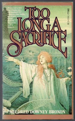 Too Long a Sacrifice