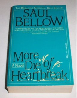 More Die of Heartbreak More Die of Heartbreak