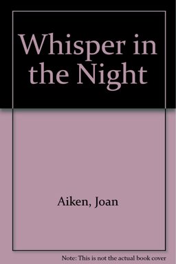A Whisper in the Night