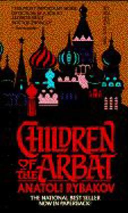 Children of the Arbat  9780440203537 Front Cover