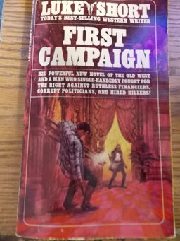 First Campaign