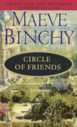Circle of Friends A Novel  9780440211266 Front Cover