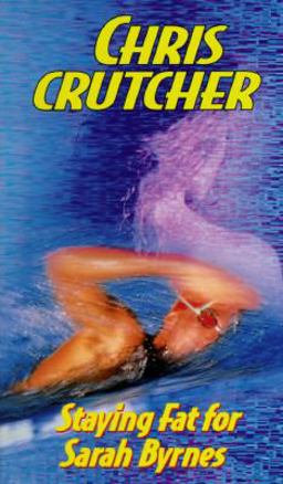 Staying Fat for Sarah Byrnes