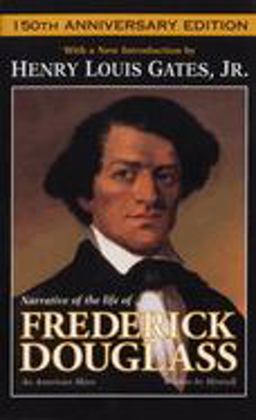 Narrative of the Life of Frederick Douglass An American Slave 150th 9780440222286 Front Cover