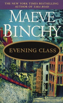 Evening Class A Novel  9780440223207 Front Cover