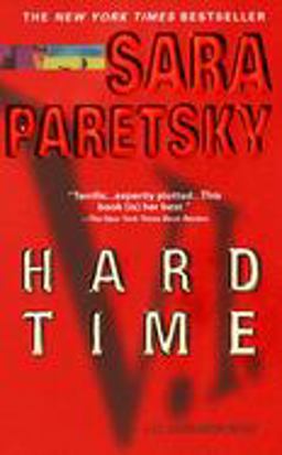 Hard Time A V. I. Warshawski Novel  9780440224709 Front Cover