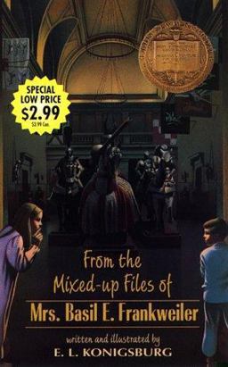 From the Mixed-up Files of Mrs. Basil E. Frankweiler