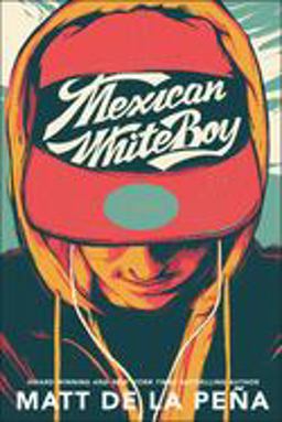 Mexican WhiteBoy  9780440239383 Front Cover