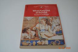 What Katy Did at School What Katy Did at School