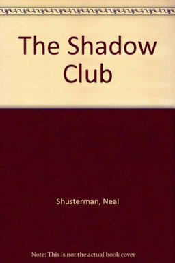 The Shadow Club