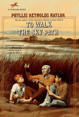 To Walk the Sky Path To Walk the Sky Path