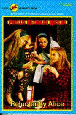 Reluctantly Alice Reluctantly Alice