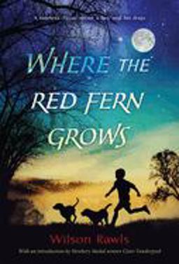Where the Red Fern Grows  9780440412670 Front Cover
