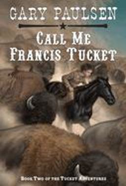Call Me Francis Tucket  9780440412700 Front Cover