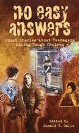 No Easy Answers Short Stories about Teenagers Making Tough Choices  9780440413059 Front Cover