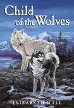 Child of the Wolves  9780440413219 Front Cover