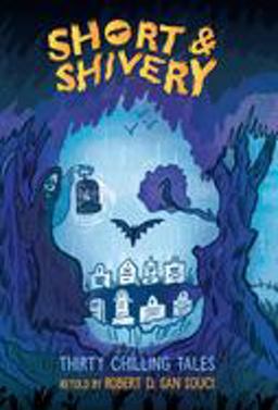 Short and Shivery Scary Short Stories for Kids  9780440418047 Front Cover